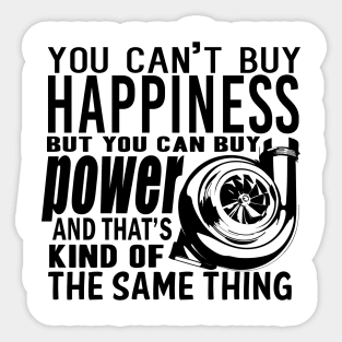 Happiness is power Sticker